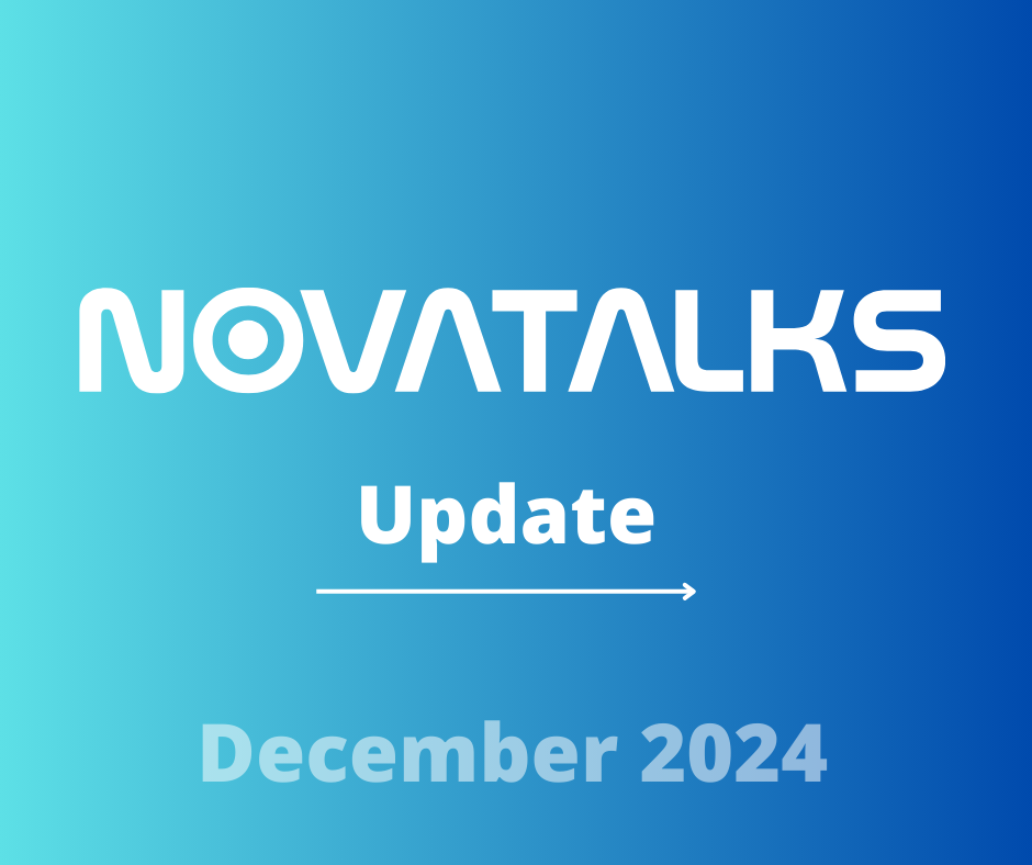 NovaTalks Updates: Ease, Control, Opportunities